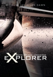Boys Of The Universe Explorer