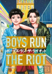 Boys Run The Riot 2