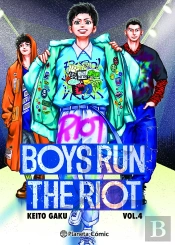 Boys Run The Riot Nº 04/04