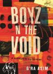 Boyz N The Void
