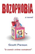 Bozophobia