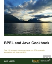 Bpel And Java Cookbook