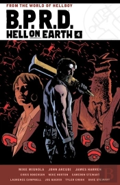 B.P.R.D. Hell On Earth Volume 4
