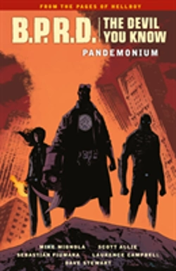 Bertrand.pt - B.P.R.D.: The Devil You Know Volume 2 - Pandemonium