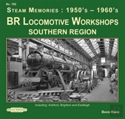 Bertrand.pt - Br Locomotives Workshops Southern Region