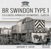 Br Swindon Type 1 0-6-0 Diesel-Hydraulic Locomotives - Class 14