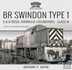 Bertrand.pt - Br Swindon Type 1 0-6-0 Diesel-Hydraulic Locomotives - Class 14
