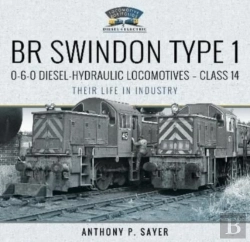 Bertrand.pt - Br Swindon Type 1 0-6-0 Diesel-Hydraulic Locomotives - Class 14