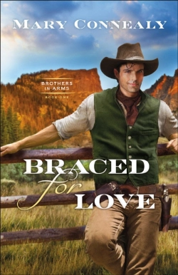 Bertrand.pt - Braced For Love (Brothers In Arms Book #1)