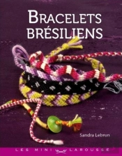 Bracelets Brésiliens