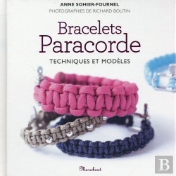 Bertrand.pt - Bracelets En Paracorde ; Techniques Et Modèles