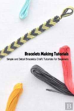 Bertrand.pt - Bracelets Making Tutorials