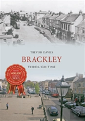 Brackley Through Time