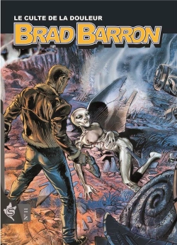 Bertrand.pt - Brad Barron T.11 : Le Culte De La Douleur