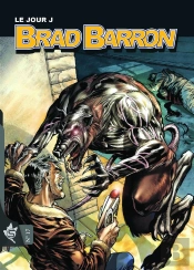 Brad Barron Tome 17 : Le Jour J
