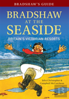 Bradshaw'S Guide Bradshaw At The Seaside
