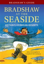 Bradshaw'S Guide Bradshaw At The Seaside