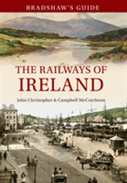 Bertrand.pt - Bradshaw'S Guide The Railways Of Ireland