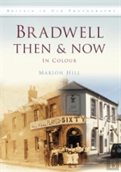 Bertrand.pt - Bradwell Then & Now