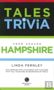 Bradwell'S Hampshire Tales & Trivia