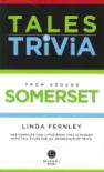Bradwell'S Somerset Tales & Trivia