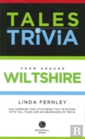 Bradwell'S Wiltshire Tales & Trivia
