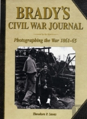 Brady'S Civil War Journal