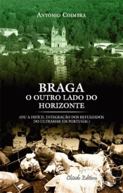 Braga - O Outro Lado do Horizonte