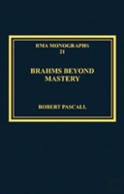 Bertrand.pt - Brahms Beyond Mastery