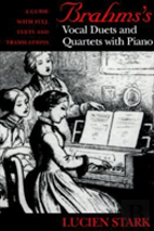 Brahms'S Vocal Duets And Quartets With Piano