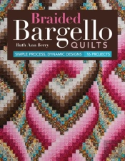 Braided Bargello Quilts