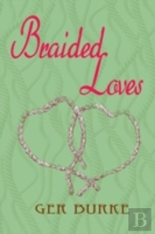 Braided Loves