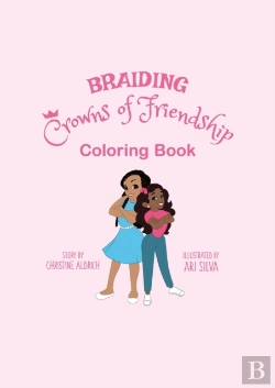 Bertrand.pt - Braiding Crowns Of Friendship