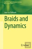 Braids And Dynamics