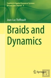 Braids And Dynamics