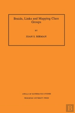 Bertrand.pt - Braids, Links, And Mapping Class Groups
