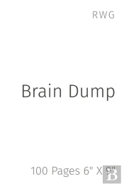 Brain Dump
