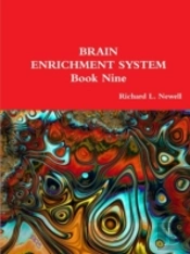 Brain Enrichment System  Book Nine