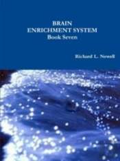 Brain Enrichment System  Book Seven