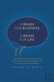 Brain For Business - A Brain For Life