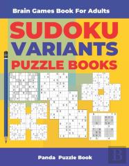 Brain Games Book For Adults - Sudoku Variants Puzzle Books