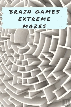 Bertrand.pt - Brain Games - Extreme Mazes