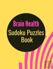 Brain Health Sudoku Puzzles Book