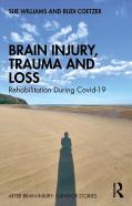 Brain Injury, Trauma And Loss
