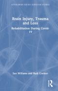 Brain Injury, Trauma And Loss