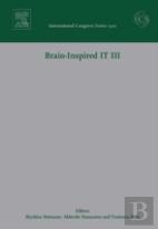 Brain-Inspired It Iii