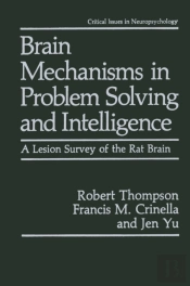Brain Mechanisms In Problem Solving And Intelligence