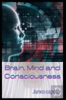 Brain Mind And Consciousness