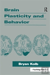 Brain Plasticity And Behavior