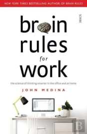 Brain Rules For Work